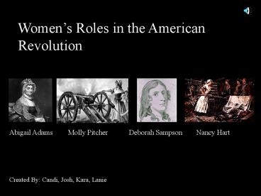 Womens Roles in the American Revolution