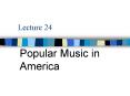 Popular Music in America PowerPoint PPT Presentation