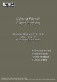Cyborg Payroll Client Meeting Thursday, November 20, 2008 1:00 4:00 PM RESA Annex Auditorium PowerPoint PPT Presentation