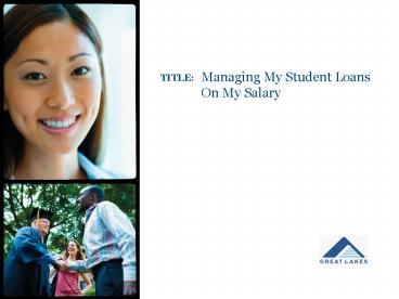 Managing My Student Loans On My Salary