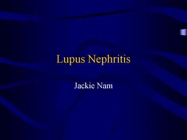 Lupus Nephritis