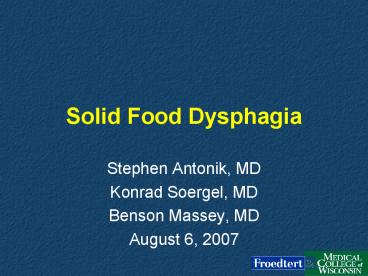 Solid Food Dysphagia