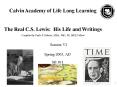 Calvin Academy of Life Long Learning PowerPoint PPT Presentation