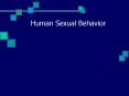 Human Sexual Behavior PowerPoint PPT Presentation