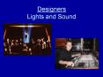 Designers Lights and Sound PowerPoint PPT Presentation