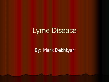 Lyme Disease