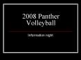 2008 Panther Volleyball PowerPoint PPT Presentation