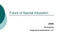 Future of Special Education PowerPoint PPT Presentation