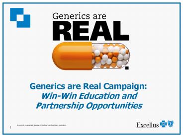Generics are Real Campaign: