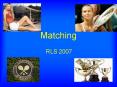 Matching PowerPoint PPT Presentation