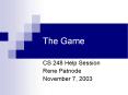 The Game PowerPoint PPT Presentation