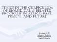 ethics in the curriculum of biomedical PowerPoint PPT Presentation