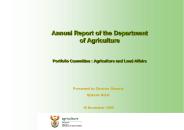 Annual Report of the Department of Agriculture  Portfolio Committee : Agriculture and Land Affairs