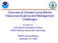 Overview of ClimateLiving Marine Resources Science and Management Challenges PowerPoint PPT Presentation