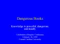 Dangerous Books PowerPoint PPT Presentation