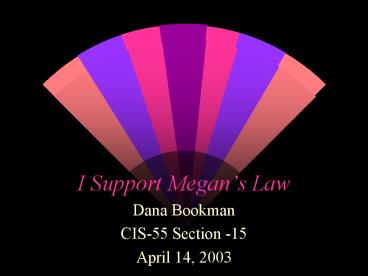 I Support Megans Law