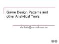 Game Design Patterns and other Analytical Tools PowerPoint PPT Presentation