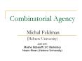 Combinatorial Agency Michal Feldman Hebrew University PowerPoint PPT Presentation