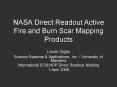 NASA Direct Readout Active Fire and Burn Scar Mapping Products PowerPoint PPT Presentation