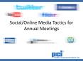 SocialOnline Media Tactics for Annual Meetings PowerPoint PPT Presentation