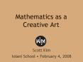 Mathematics as a Creative Art PowerPoint PPT Presentation