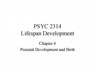 PSYC 2314 Lifespan Development
