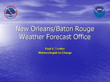 New OrleansBaton Rouge Weather Forecast Office