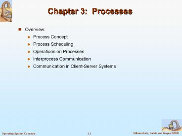 Chapter 3: Processes presentation | free to view