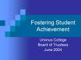 Fostering Student Achievement PowerPoint PPT Presentation
