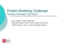 Protein Modeling Challenge Science Olympiad Trial Event PowerPoint PPT Presentation