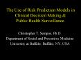The Use of Risk Prediction Models in Clinical Decision Making PowerPoint PPT Presentation