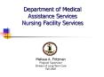 Department of Medical Assistance Services Nursing Facility Services PowerPoint PPT Presentation