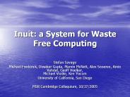 Inuit: a System for Waste Free Computing