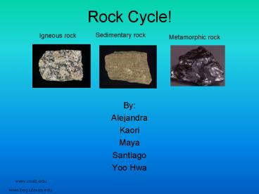 Rock Cycle