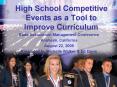 High School Competitive Events as a Tool to Improve Curriculum PowerPoint PPT Presentation