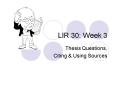 LIR 30: Week 3 PowerPoint PPT Presentation