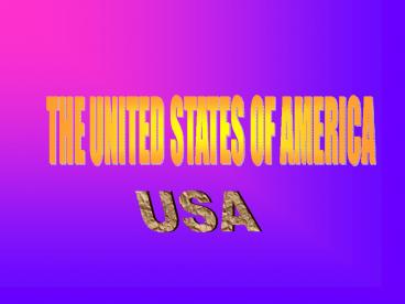 ENGLISH is the official language in the USA