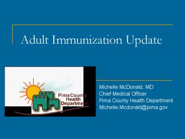 Adult Immunization Update presentation | free to view