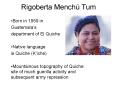Rigoberta Mench Tum PowerPoint PPT Presentation
