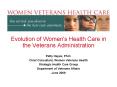 Evolution of Women's Health Care in the Veterans Administration PowerPoint PPT Presentation