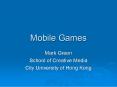 Mobile Games PowerPoint PPT Presentation