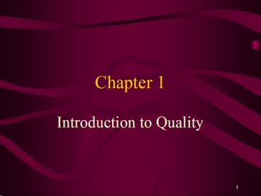 Introduction to Quality