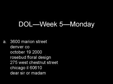 DOLWeek 5Monday