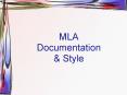 MLA Documentation PowerPoint PPT Presentation