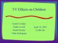 TV Effects on Children PowerPoint PPT Presentation