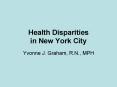 Health Disparities in New York City PowerPoint PPT Presentation