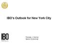 IBOs Outlook for New York City PowerPoint PPT Presentation