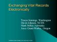 Exchanging Vital Records Electronically PowerPoint PPT Presentation