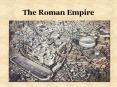 The Roman Empire PowerPoint PPT Presentation