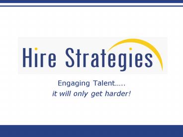Engaging Talent..